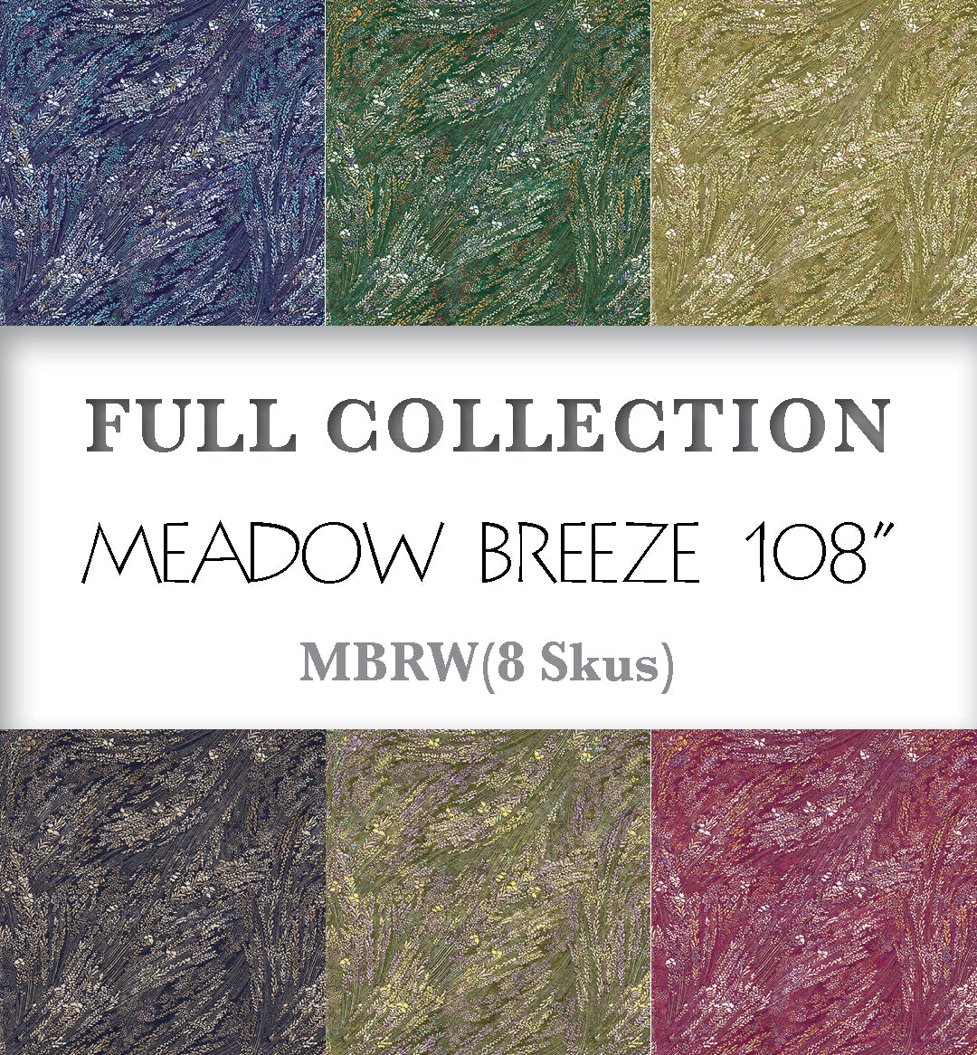 Meadow Breeze 108” Full Collection